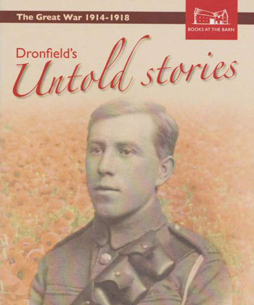 'Dronfield's Forgotten Heroes' Exhibition - Online Now!