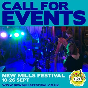 New Mills Festival 2021 - Take Part! - Call For Events Graphic.