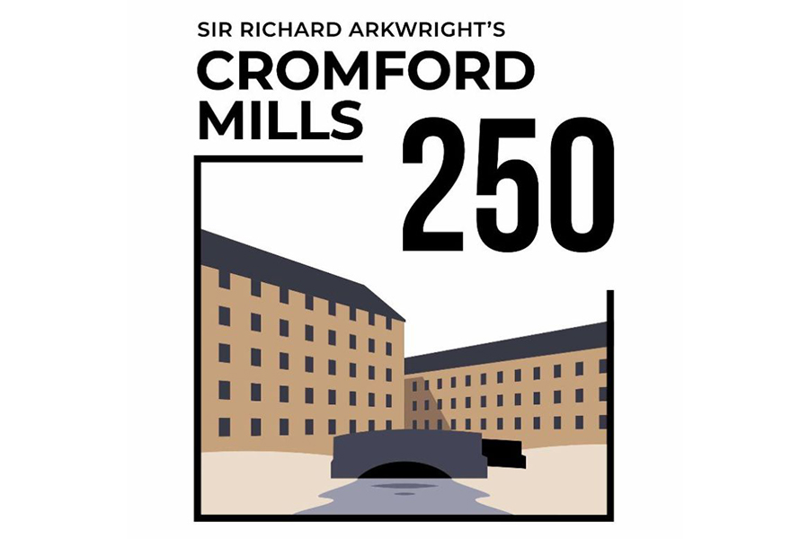 Cromford Mills: Celebrating our Past and Present