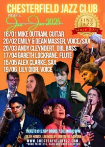 Chesterfield Jazz Club Derbyshires Premier Independent Jazz Club