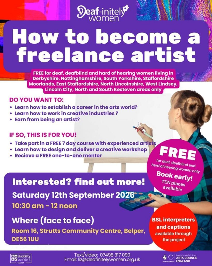 Deaf-initely Women Present How to become a freelance artist!